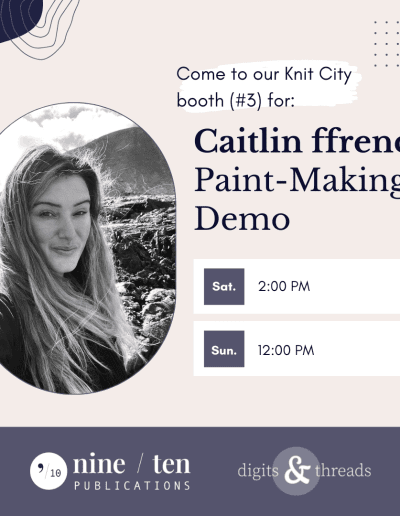 Image description: Caitlin ffrench paint-making demo schedule, including her photo. Saturday 2pm and Sunday 12pm.