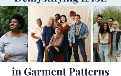Demystifying Ease in Garment Patterns